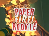 Paper Fire Rookie